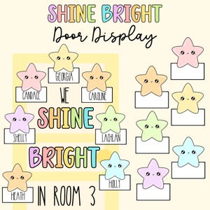 Könnte beinhalten: Eine Klassenzimmer-Türdekoration mit den Worten "Shine Bright" und "We Shine Bright in Room 3" in Regenbogenfarben. Die Dekoration zeigt ein farbenfrohes Sternendesign mit Namen unter jedem Stern.