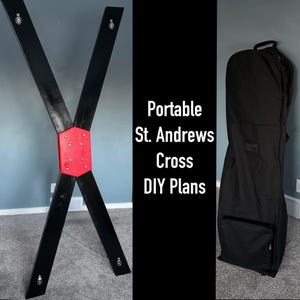 Planos para una cruz de San Andrés portátil de Deviant Flock. Incluye enlace a una bolsa de viaje con ruedas que permite guardar fácilmente las piezas desmontadas. Planos para hacerlo tú mismo.