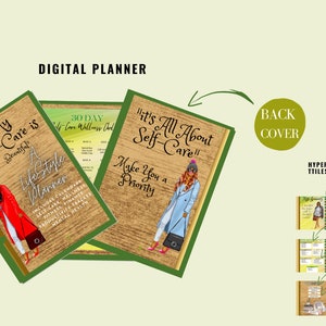 May include: Digital lifestyle planners with illustrated covers. The front covers feature women in stylish outfits. The planners have wooden-look backgrounds and green borders. Text includes "My Self-Care is Beautiful" and "It's All About Self-Care".