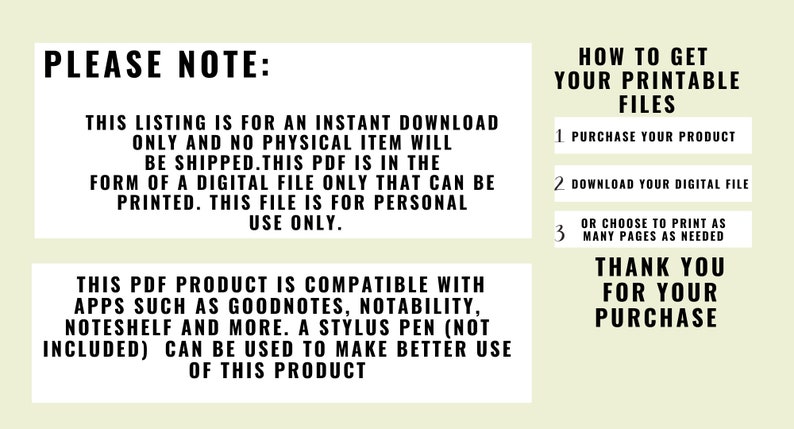 May include: Digital product information sheet with text: "Please Note: This listing is for an instant download only and no physical item will be shipped." Instructions on how to get printable files are also included.