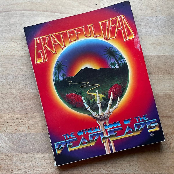 Grateful Dead: The official book of the Deadheads by Paul Grushkin; Cynthia Bassett; Jonas Grushkin (1983)