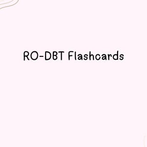 Flashcards RO-DBT