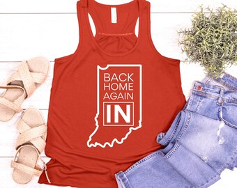 Back Home Again Women's Racerback Tank Top | Midwest Shirt | Heartland Tank | Indiana Shirt | Indy 500 Tank Top | Vintage Indiana