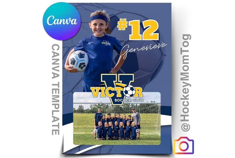 May include: A blue and yellow soccer team uniform with the text "Victor Soccer Club" and a soccer ball. A young girl wearing the uniform holds a soccer ball and smiles for the camera. The text "#12 Genevieve" is in the top right corner of the image.