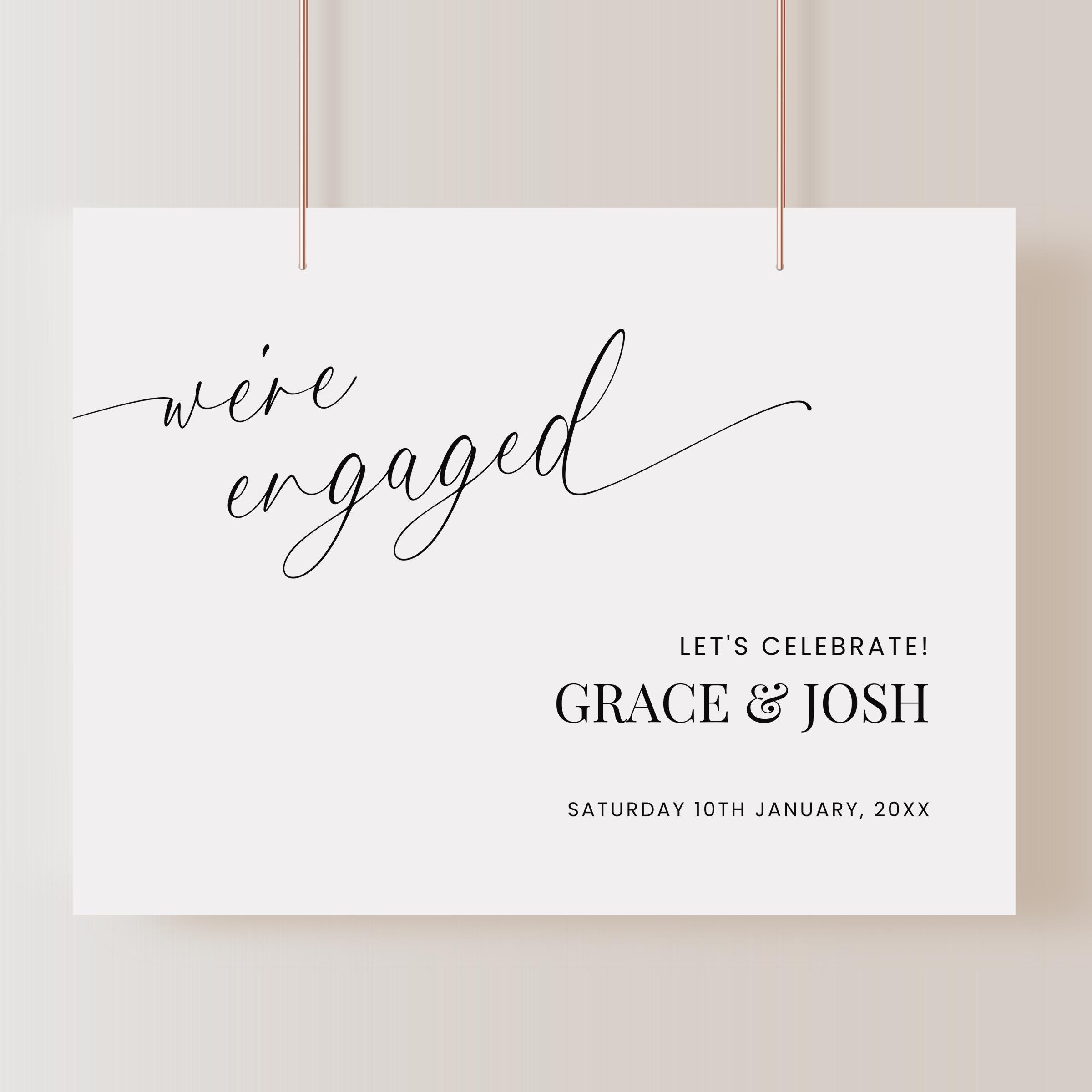 Continuous Line Script Engaged Engagement Party Welcome Sign Template Horizontal, Elegant Script We’re ...