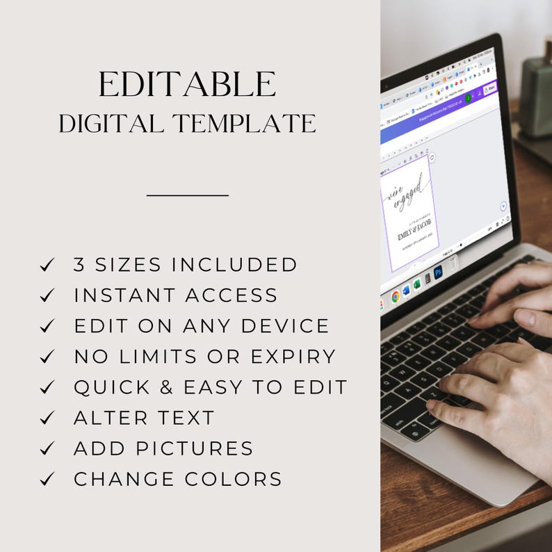Image text reads:
Editable Digital Template
- 3 sizes included
- Instant access
-Edit on any device
- No limits or expiry
- Quick & easy to edit
- Alter text
- Add pictures
- Change colors