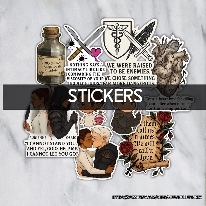 May include: A collection of stickers featuring various designs, including a poison bottle, crossed swords, a medical symbol, and a human heart. The stickers have quotes and illustrations, with the word "STICKERS" prominently displayed.