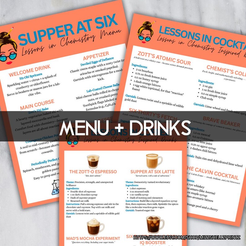 May include: A set of orange and white menu and drink recipe cards with the text "Supper at Six" and "Lessons in Chemistry." The cards feature drink and food recipes, including cocktails and espresso drinks. The text "Menu + Drinks" is also present.