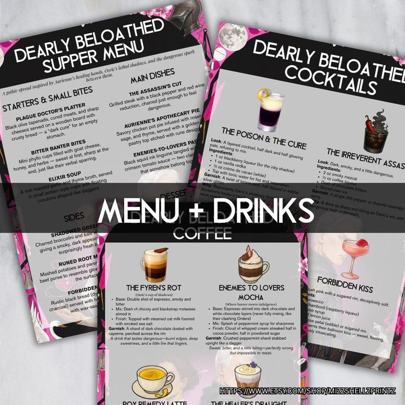 May include: A menu and drinks list with a gothic theme. The menu includes starters, main dishes, sides, and desserts. The drinks menu features cocktails and coffee. The text includes "Dearly Beloathed Supper Menu" and "Dearly Beloathed Cocktails".