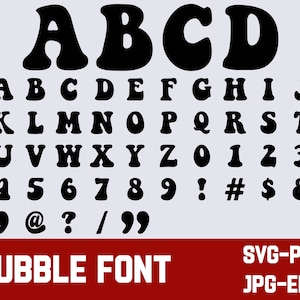 Op de afbeelding: Zwart bubbellettertype alfabet met hoofdletters, cijfers en leestekens. Het lettertype is in retro-stijl. De tekst "BUBBLE FONT" staat onderaan de afbeelding. De tekst "SVG-PNG JPG-EPS" staat rechtsonder in de afbeelding.