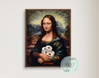 Mona Lisa Toilet Paper Art Print: Funny Bathroom Decor (Digital Download)