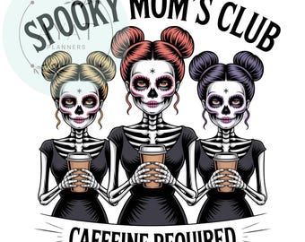Spooky Mom's Club PNG: Halloween Skeleton Design (300 DPI)
