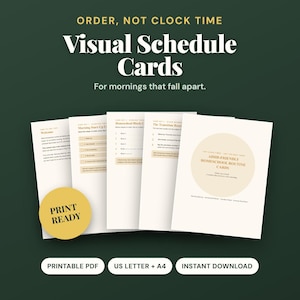 May include: A set of white visual schedule cards with black text and tan accents. The cards feature headings like Order, Not Clock Time, Visual Schedule Cards, and ADHD-Friendly Homeschool Routine Cards. A yellow circular badge reads Print Ready.