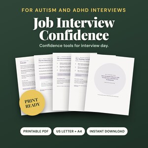 Peut inclure: Un manuel numérique intitulé Job Interview Confidence for Autism and ADHD Interviews, composé de plusieurs pages blanches avec du texte noir, un cercle gris clair sur la couverture et un badge circulaire jaune indiquant PRINT READY.