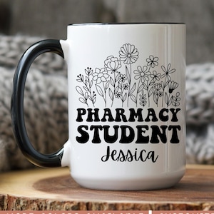 Custom Pharmacy Student Mug, Doctor Of Pharmacy Mug, Pharm D Mug, Custom Pharm D Gift, Pharmacist Mug, Graduation Gift, Student Christmas