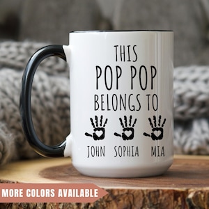 This Pop Pop Belongs To Mug,Pop Pop Coffee Mug Personalized,Pop Pop Gift From Grandkids, Custom Pop Pop Cup,Gift For Pop Pop,Christmas Gifts