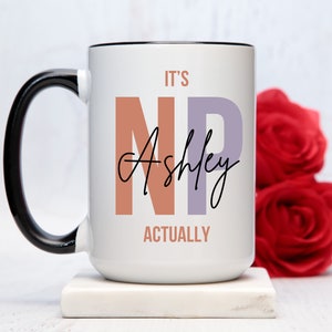 Custom Nurse Practitioner Mug,Nurse Practitioner Gifts,Gift For Nurse Practitioner,Nurse Practitioner Gifts For Women,Nurse Practitioner Cup