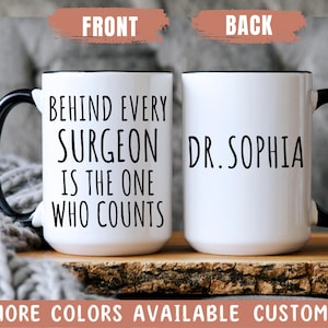 Funny Surgeon Mug, Surgeon Birthday Gift, Surgeon Christmas Gift, Best Surgeon Ever Mug, Surgeon Graduation Gift, Surgeon Appreciation Gift