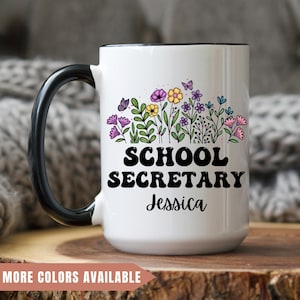 School Secretary Coffee Mug, Wildflower Secretary Gift, End Of School Year, Secretary Appreciation Gift, Secretary Christmas Gift, Presents