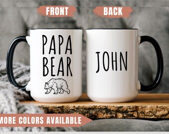 Papa Bear Mug, Gift for Dad, Dad Mug, Bear Mug, Papa mug with name, New Dad Mug, First Dad Gift, New Dad Gift, Daddy Mug, Father Coffee Mug