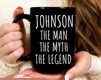 Personalized Mug The Man The Myth The Legend, Gift for Dad, Fathers Day Mug, Funny Coffee Cup,Funny Mug,Personalized Coffee Mug,Gift for Men