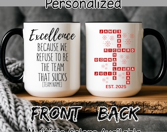 Excellence Because We Refuse To Be The Team That Sucks Mug, Best Team Mug Scrabble Mug, Team Names Puzzle Mug, Christmas Coworker Gift