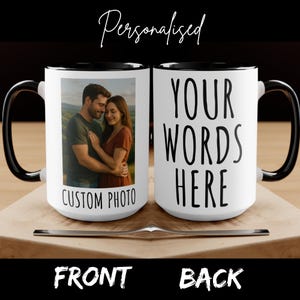 Personalized Photo Coffee Mug, Photo and Text Custom Mug, Photo Mug Personalised Gift For Her, Customised Mug, Photo Printed Mug, Photo Gift