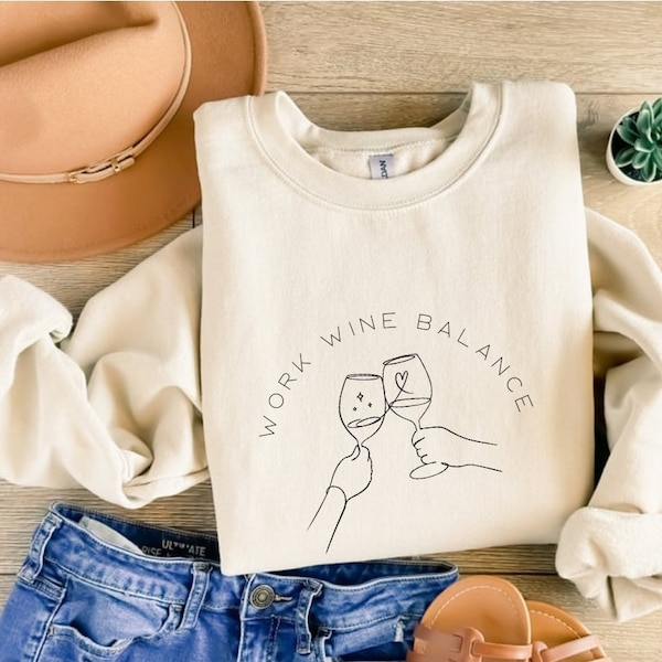 Work Wine Balance Shirt,Wine shirt, Wine Shirt, Fashion Shirt, Frauen sweatshirt, Alltag, Geschenk, Lounge wear,