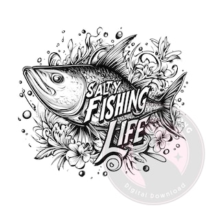 Saltwater Fishing Clipart PNG, Fishing T-Shirt Sublimation Design Template, Fisherman Deep Sea Fishing Life, Gift For Him Digital Download