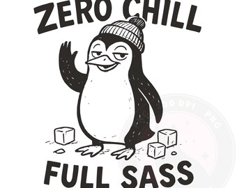 penguin_offcail Sarcastic Penguin PNG: Zero Chill, Full Sass (digital Download) - Etsy