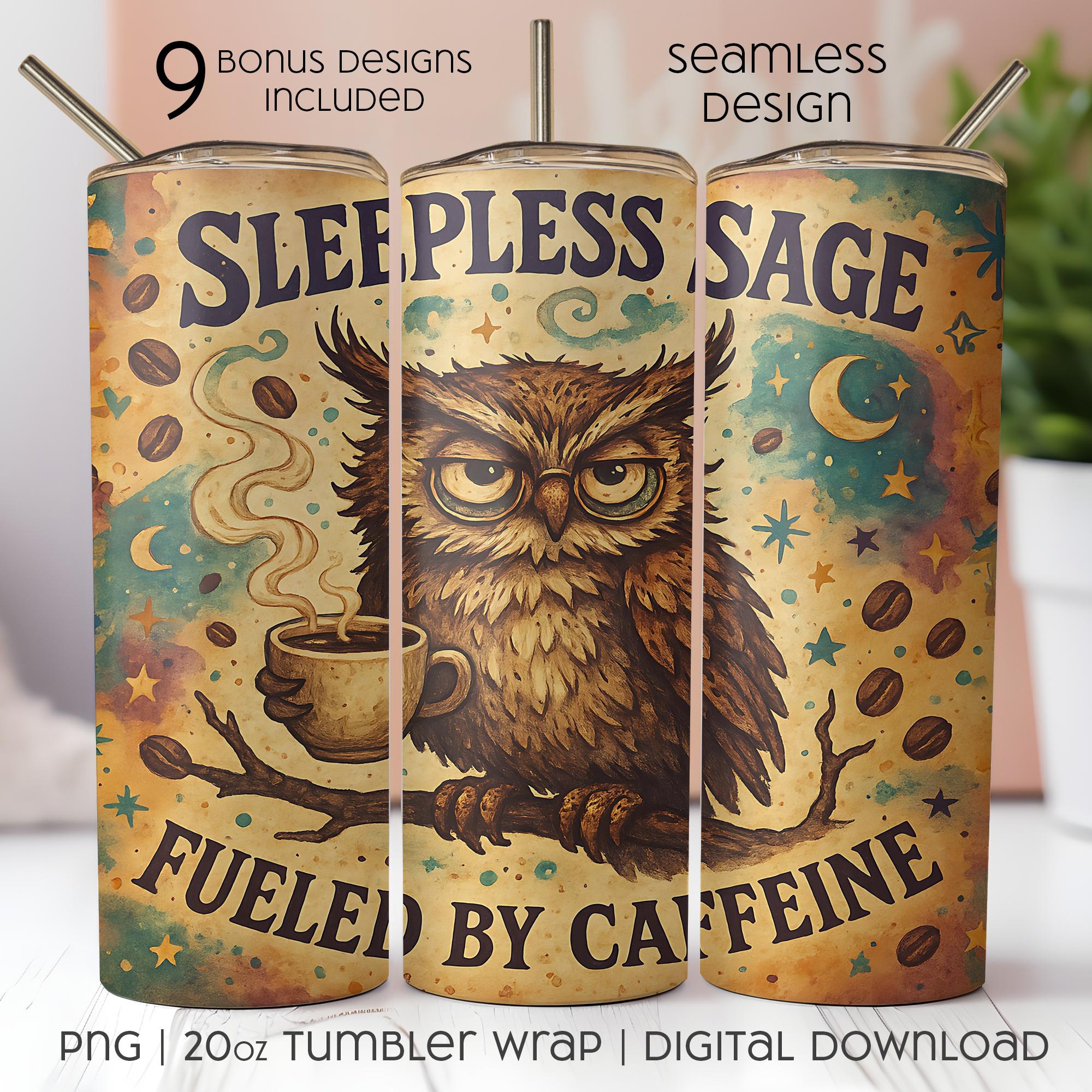 Sarcastic Owl Coffee Tumbler PNG: 20oz Sublimation Wrap (Digital Download)