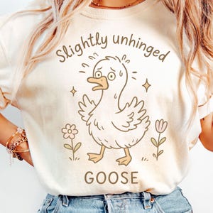 Slightly Unhinged Goose PNG Funny Sublimation Design for Shirts Cute Hand-Drawn Goose Clipart Pastel Animal Sublimation Download