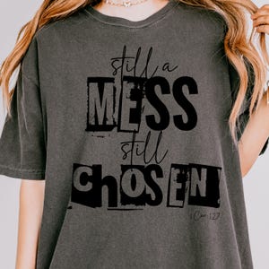 Still Chosen Png Christian Shirt Bible Verse Svg Faith Shirt Svg Christian Svg Christian Shirt for Women Jesus Shirt Chosen Svg Png