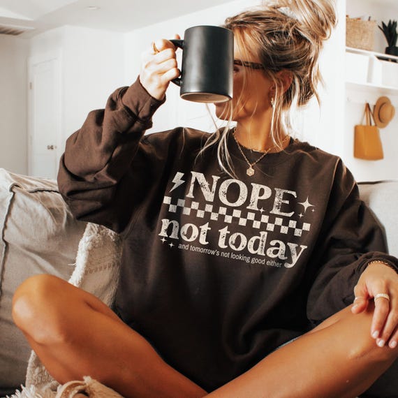 Funny PNG Retro Nope Not Today PNG Sassy Quote Png Sarcastic Png Funny Shirt Sublimation Design Funny Shirt Png Funny Tshirt Png