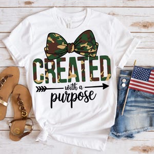 Created With a Purpose PNG Camo Bow Graphic – Christian Sublimation Design, Military Faith Shirt PNG, Patriotic God PNG for Women