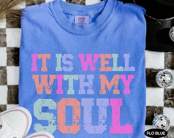 Es ist gut mit meiner Seele PNG Trendy Jesus PNG Christian Shirt Png Glaube Shirt Design Adrettes Christian Zitat Sublimation Trending Bibel Verse