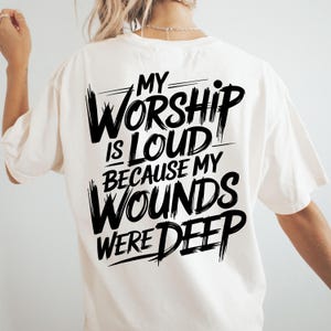 My Worship is Loud PNG Christian Sublimation Design Minimalist Font Faith Graphic PNG for DTF Sublimation Religious Shirt Png & Svg