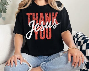 Thank You Jesus PNG Christian PNG Neon Letters Sublimation Design for T-Shirts Sweatshirts Tumblers Crafts Christian PNG Bright Paint