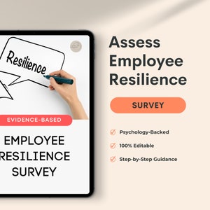 Employee Resilience Survey | Psychology-backed questionnaire | Pulse Survey | Results Evaluation Guide | BONUS: Resilient Culture Checklist