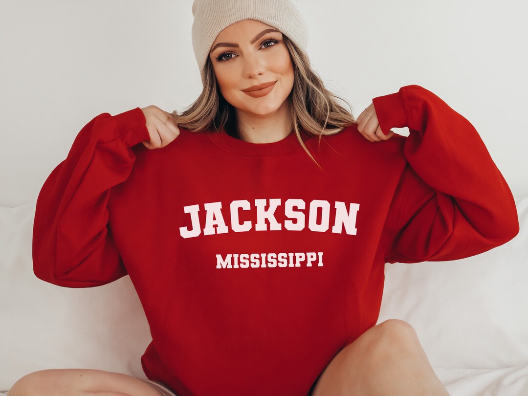 Jackson Sweatshirt Soft Cozy Jackson Mississippi Sweatshirt Crewneck