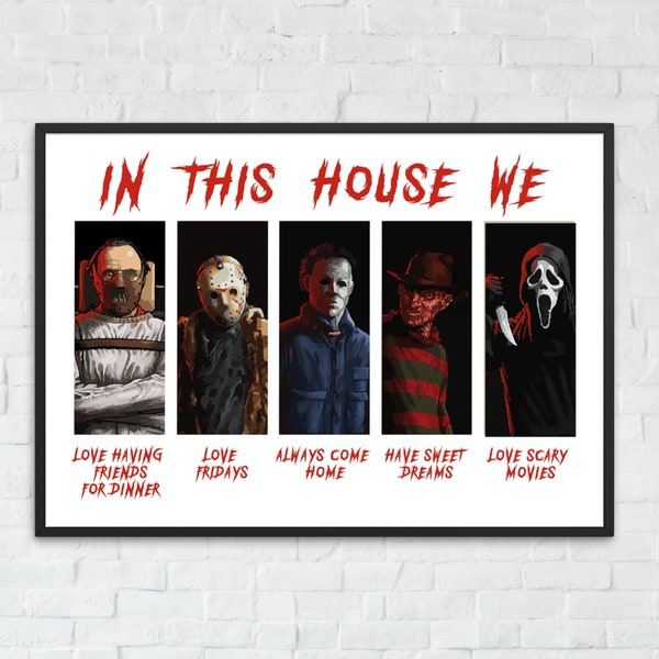 Horror Movie Films In This House We - Characters Wall Print - Horror Film Poster