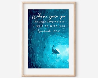 Bible Verse Printable Watercolor Wall Art Isaiah 43 2 When you pass through the waters, I will be with you Printable Scripture Christian