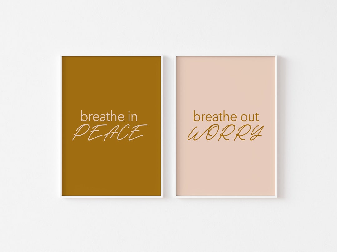 Breathe in Breathe Out Printable Wall Art, Peace Worry, Relaxing ...