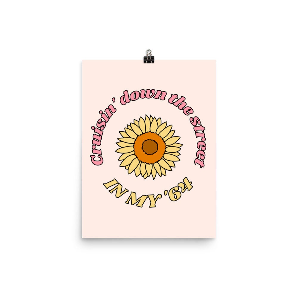 Cruisin Down The Street In My 64 Lyrics Cruisin' Down the Street in My '64 Rap Lyric Poster - Etsy