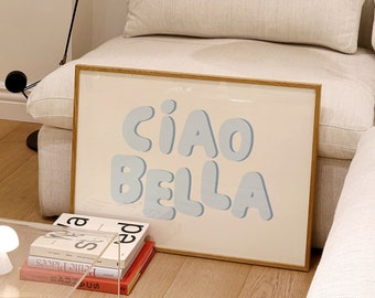 Ciao Bella Print, Trendy Blue Typography (Digital Download)