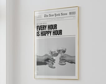 Cocktail Poster, "Every Hour is Happy Hour" Newspaper Print (Digital Download)