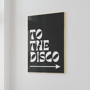 Disco Ball Wall Art Typography Poster Mirror Ball Art Groovy Poster Digital Prints Trendy Print Funky Poster To The Disco Printable