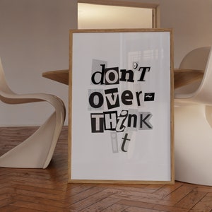 Black And White Wall Art Trendy Art Prints Don't Over Think It Aesthetic Poster  Wall Art Trendy Digital Print Typography Prints