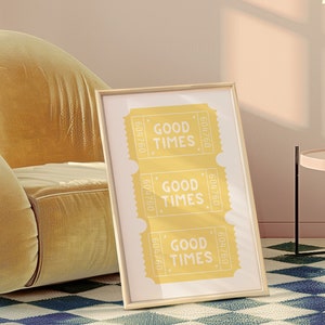 Yellow Print Good Times Wall Art Yellow Art Prints Trendy Digital Prints Preppy Dorm Decor Trendy Art Prints Funky Print