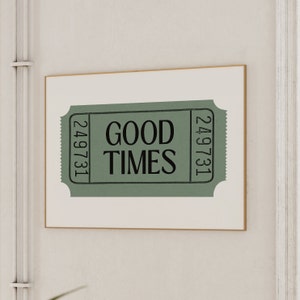 Green Wall Art Trendy Retro Wall Art Aesthetic Room Decor Ticket Print Good Times Poster Horizontal Print Dark Green Art Print Printable